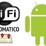 Come attivare WiFi Android automaticamente