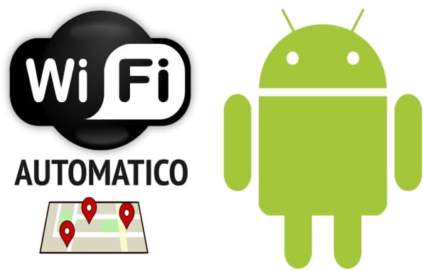 Come attivare WiFi Android automaticamente