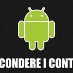 nascondere contatti su Android guida